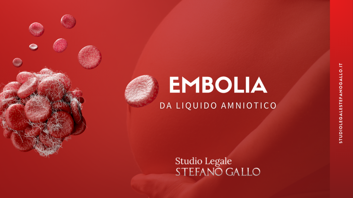 Embolia da liquido amniotico