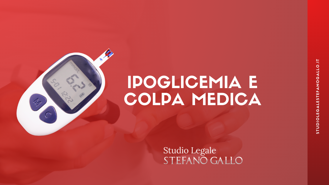 Ipoglicemia e colpa medica